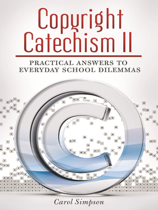 Title details for Copyright Catechism II by Carol Simpson - Available